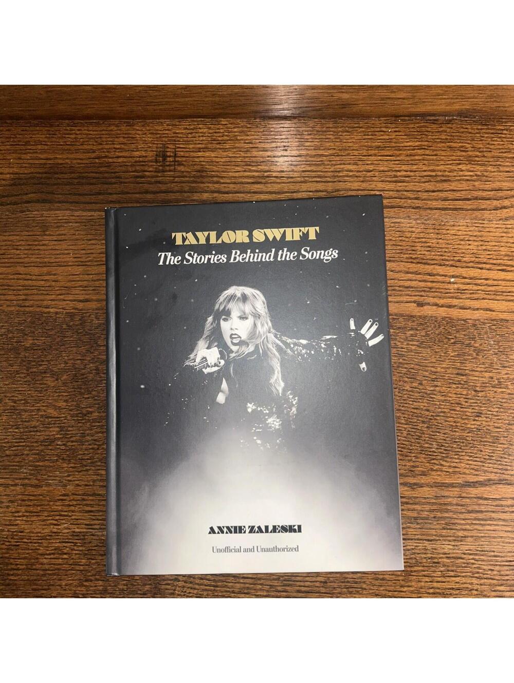 Taylor Swift: The Stories Behind the Songs - New Hardcover Book Great Pictures